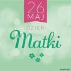 Read article: ŻYCZENIA DLA MAM