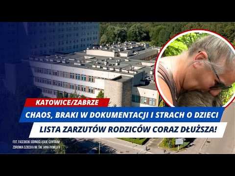 RODZICE MAŁYCH PACJENTÓW UJAWNIAJĄ NOWE PROBLEMY! RUSZA ŚLEDZTWO WS. PRZENOSIN ODDZIAŁU ONKOLOGII!