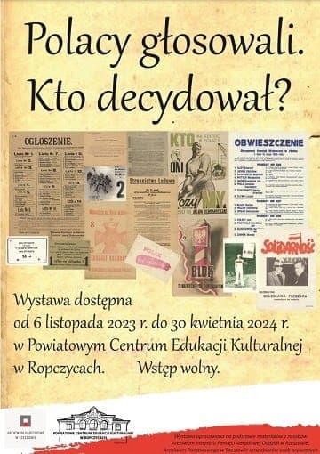 Ropczyce PCEK: Wystawa „Polacy Głosowali- Kto decydował”