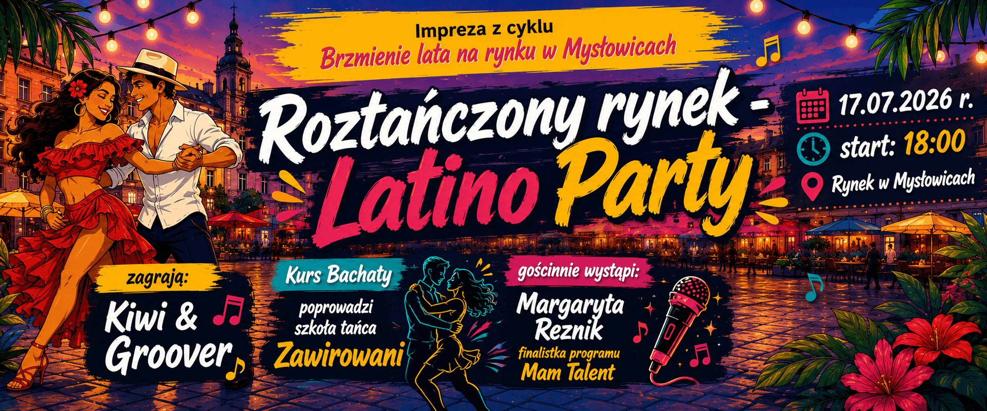 Roztańczony Rynek w Mysłowicach. Latino Party już w piątek – taniec, muzyka i pokaz finalistki „Mam Talent”!