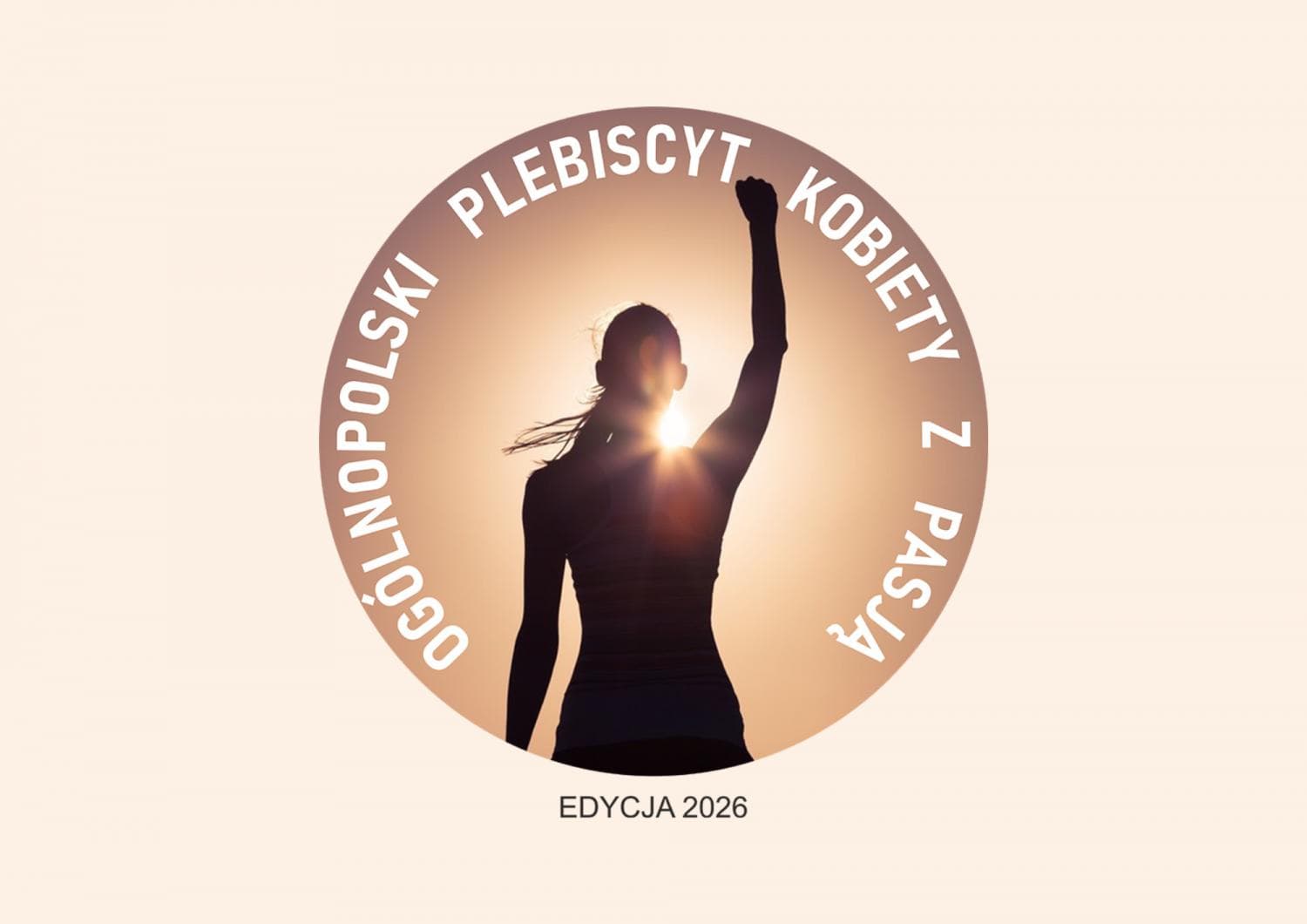 Ruszył nabór do plebiscytu „Kobiety z Pasją 2026” 09.07.2026 Trwa nabór zgłoszeń do ogólnopolskiego plebiscytu „Kobiety z Pasją 2026”, którego celem jest...