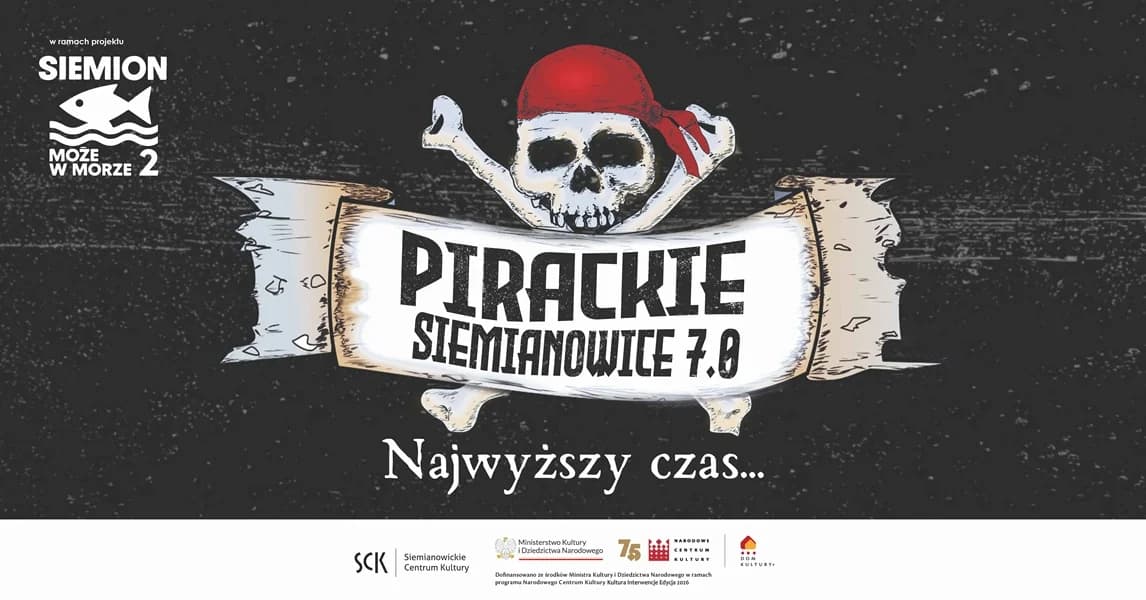 Siemianowice Śląskie: Pirackie Siemianowice 7.0 wraca 1 sierpnia