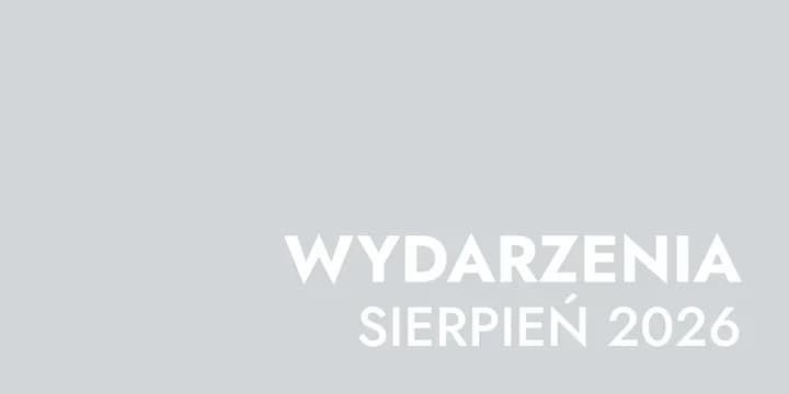 Sierpniowe Muzeum Częstochowskie wychodzi w miasto i uruchamia wyobraźnię