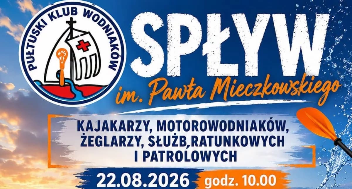 Sobota w kajaku - Pułtuski Klub Wodniaków zaprasza na Spływ Pamięci Pawła Mieczkowskiego