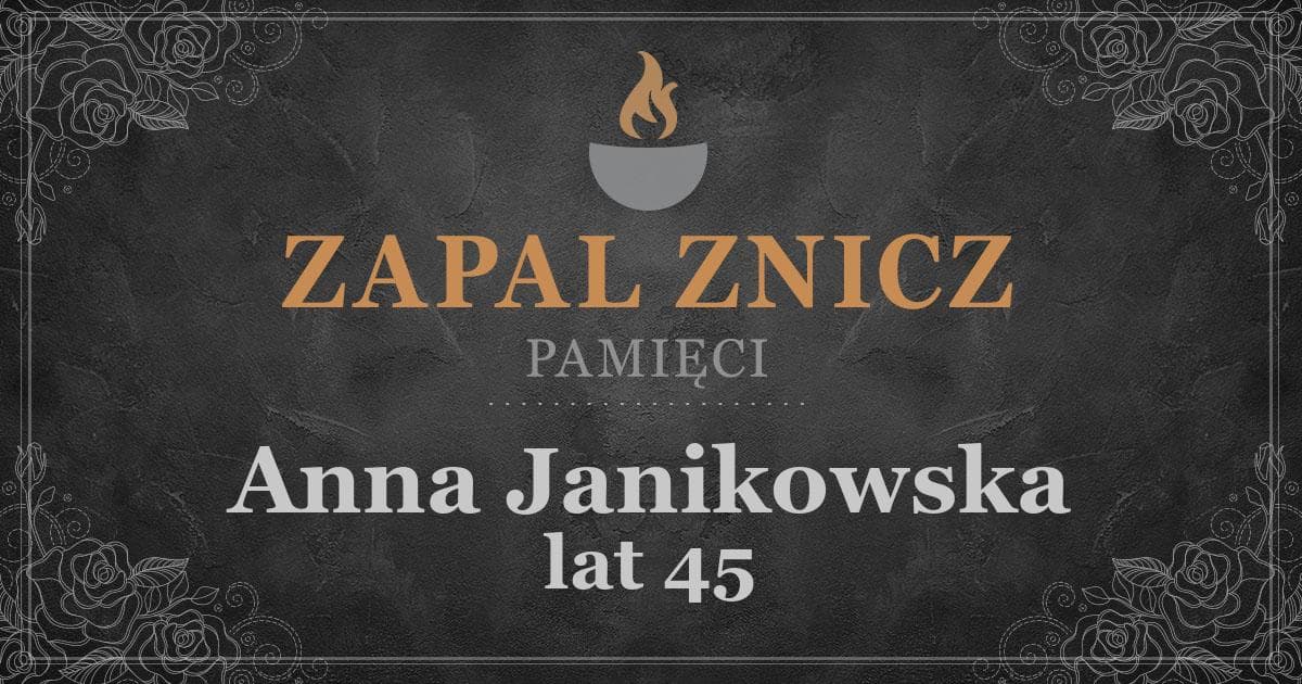 ŚPAnna Janikowskażyła lat 45Zapalonych zniczy (18)