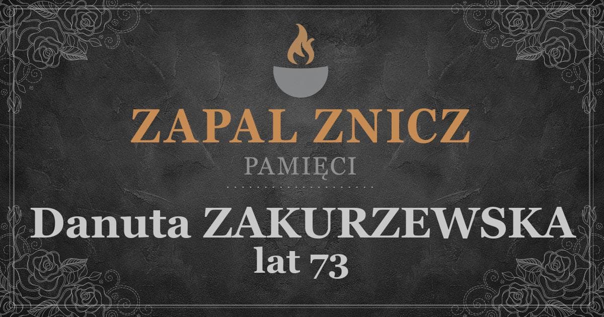 ŚPDanuta ZAKURZEWSKA1 rocznica śmierci2025-07-06Zapalonych zniczy (14)