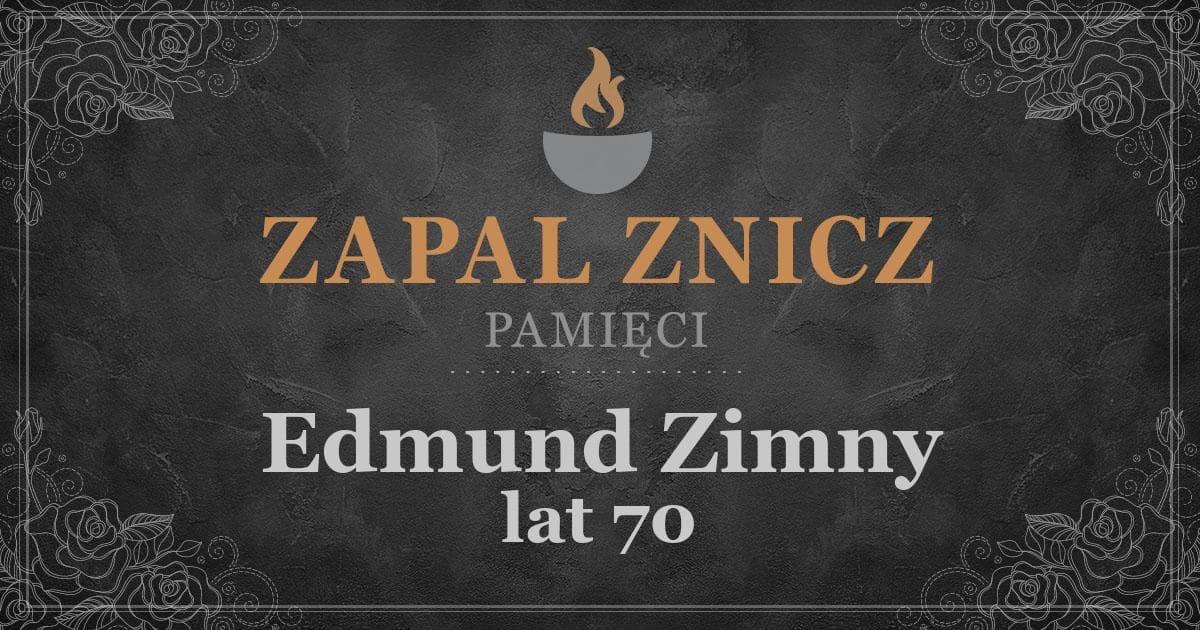 ŚPEdmund Zimnyżył lat 70Zapalonych zniczy (3)