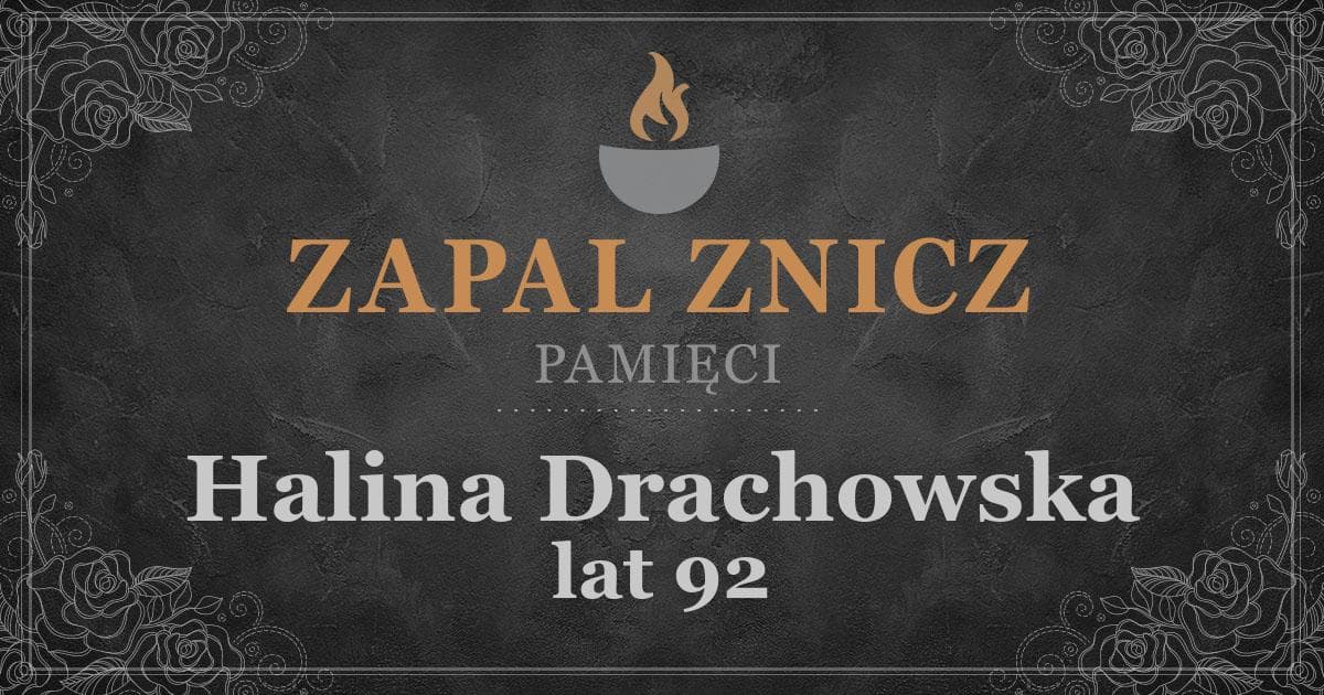 ŚPHalina Drachowska2 rocznica śmierci2024-07-19Zapalonych zniczy (0)