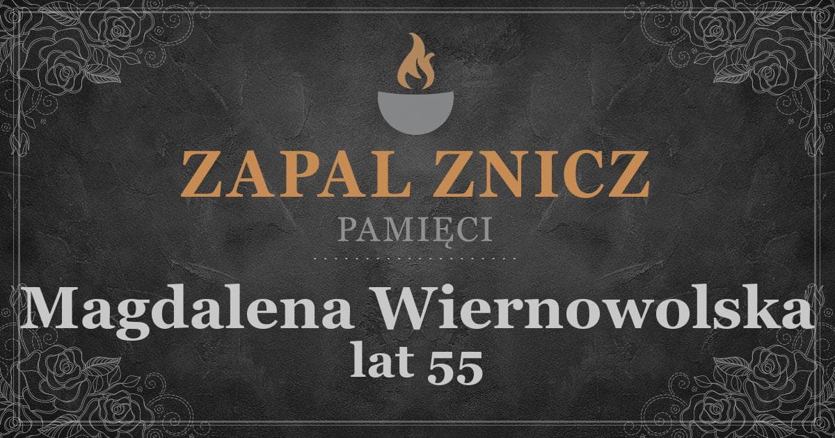 ŚPMagdalena Wiernowolska1 rocznica śmierci2025-07-22Zapalonych zniczy (151)