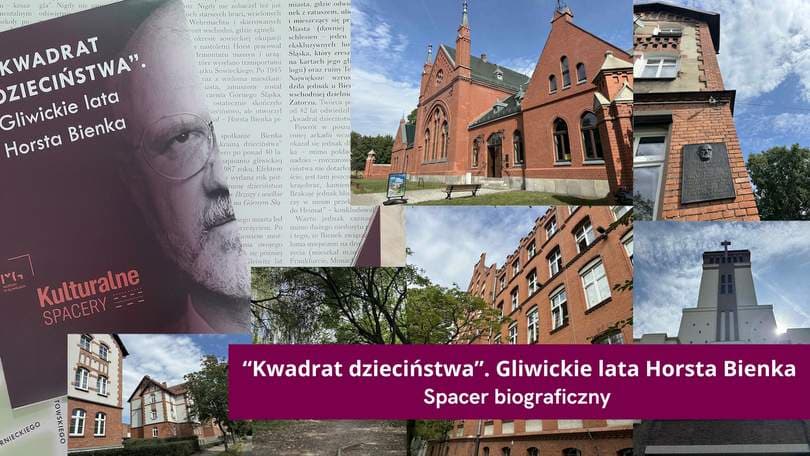 “Spotykamy się w przededniu rocznicy śmierci pisarza”. Spacer biograficzny „Gliwickie lata Horsta Bienka”.