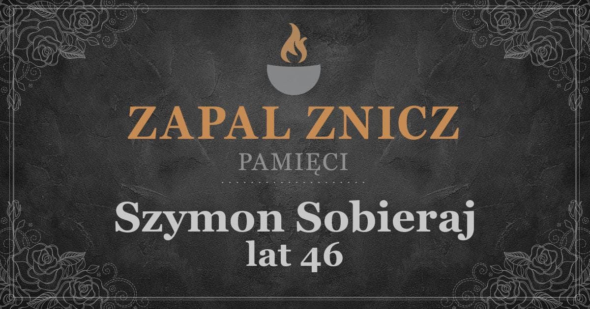 ŚPSzymon Sobierajżył lat 46Zapalonych zniczy (94)