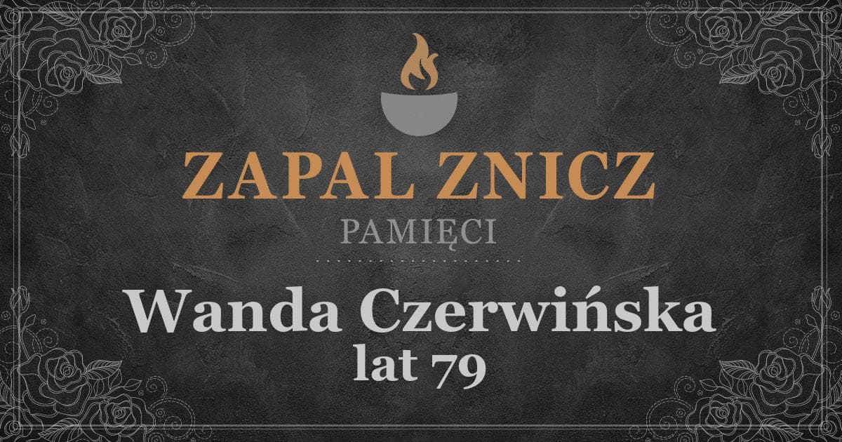 ŚPWanda Czerwińskażyła lat 79Zapalonych zniczy (2)