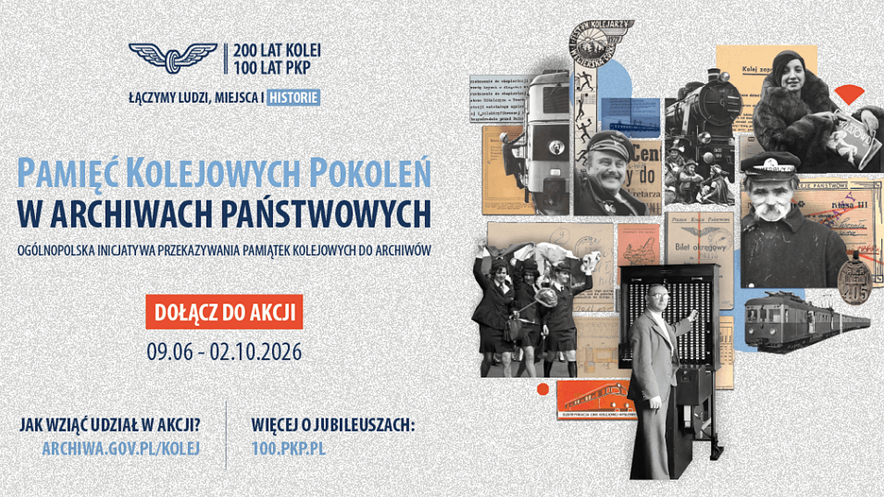 Trwa akcja „Pamięć Kolejowych Pokoleń w Archiwach Państwowych”