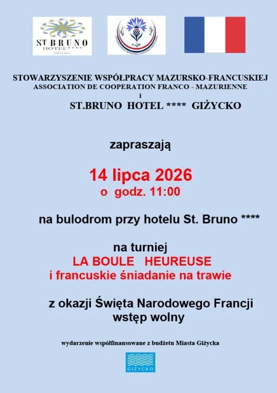 Turniej LA BOULE HEUREUSE w Giżycku 14 lipca 2026. Francuskie śniadanie na trawie w St. Bruno📅 14 lipca 2026📍 Hotel St. Bruno w Giżycku