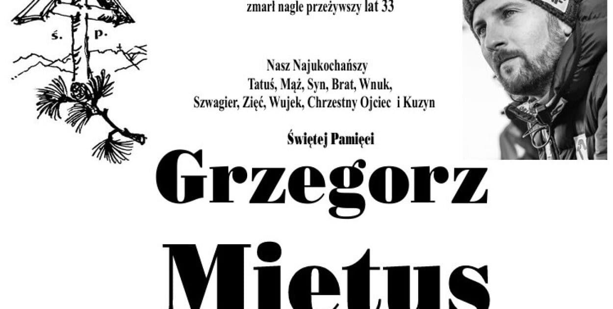 Uroczystości pogrzebowe Grzegorza Miętusa odbędą się 8 lipca w Dzianiszu