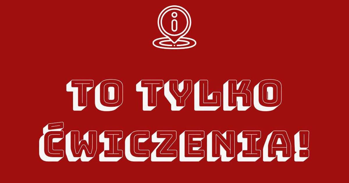 Uwaga‼️ To tylko ćwiczenia „ALARM 2026”