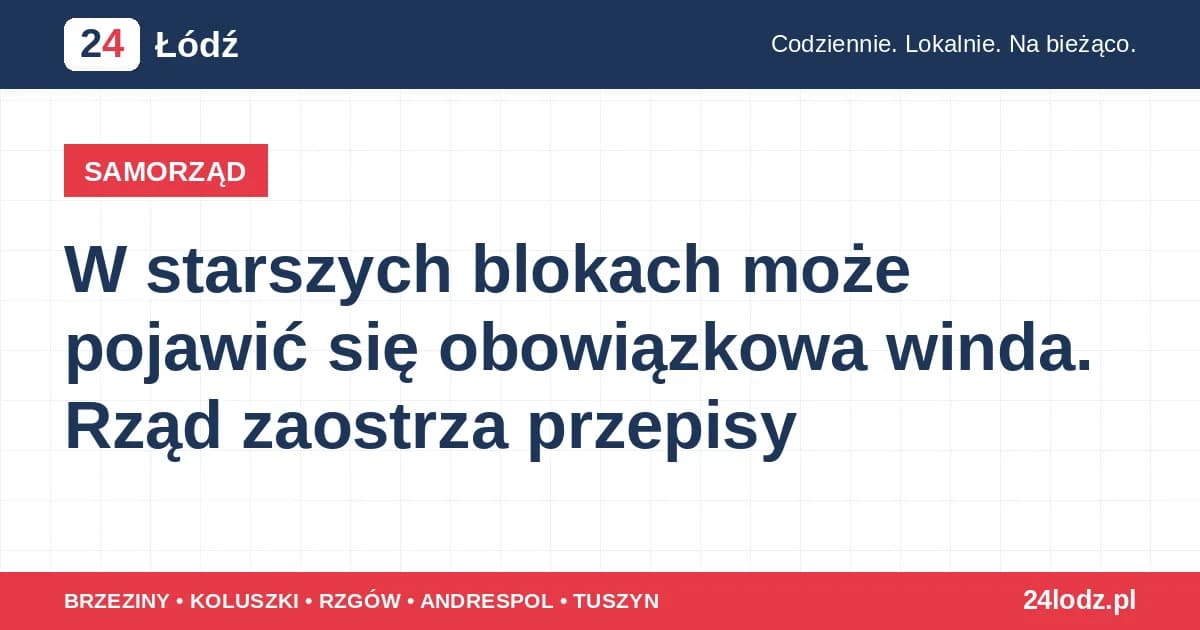 W starszych blokach może pojawić się obowiązkowa winda. Rząd zaostrza przepisy