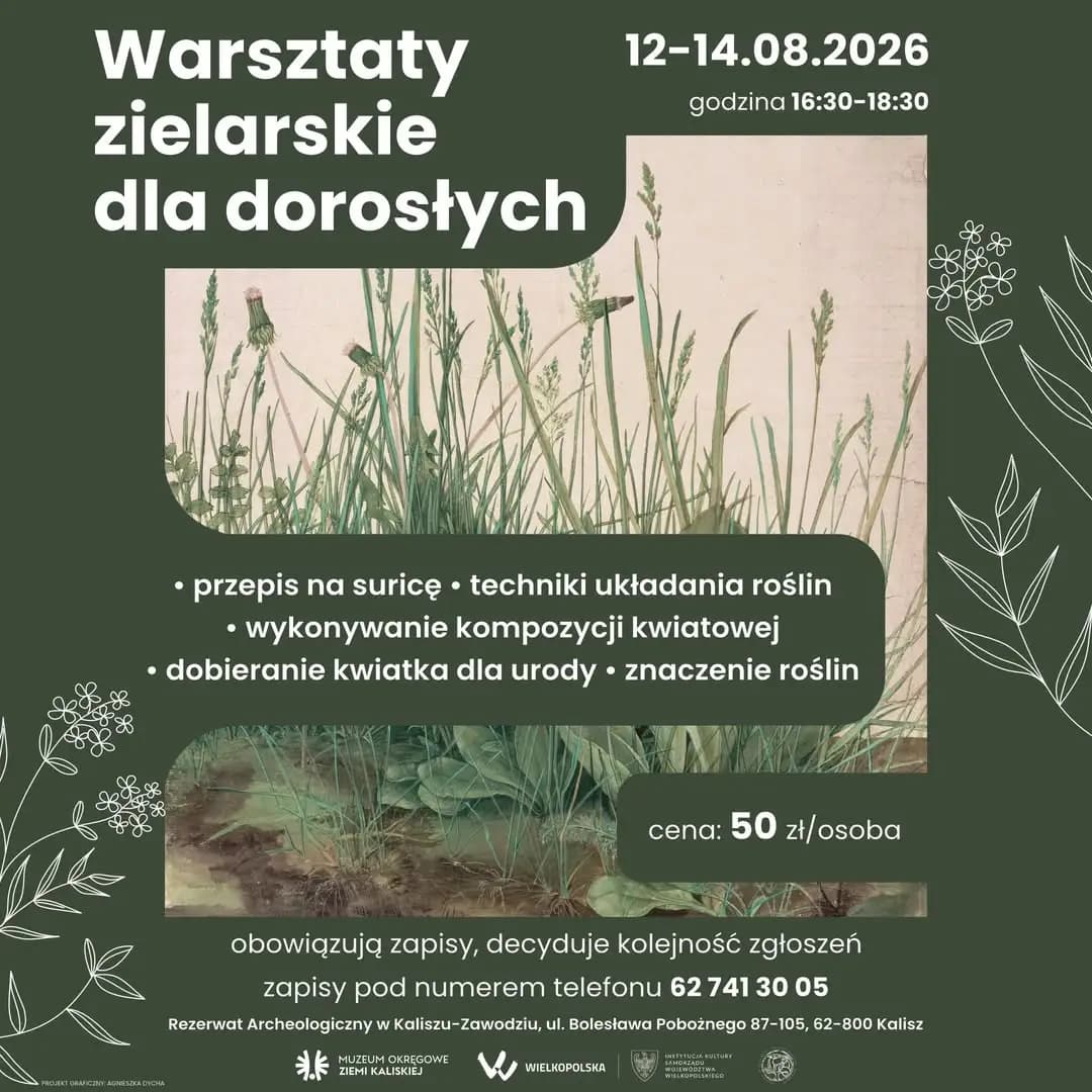 Warsztaty zielarskie w Rezerwacie Archeologicznym w Kaliszu-Zawodziu