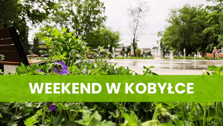 Weekend w Kobyłce