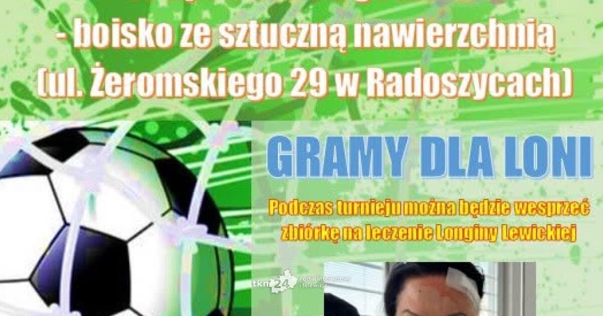Wesprą Longinę na sportowo. W Radoszycach odbędzie się turniej