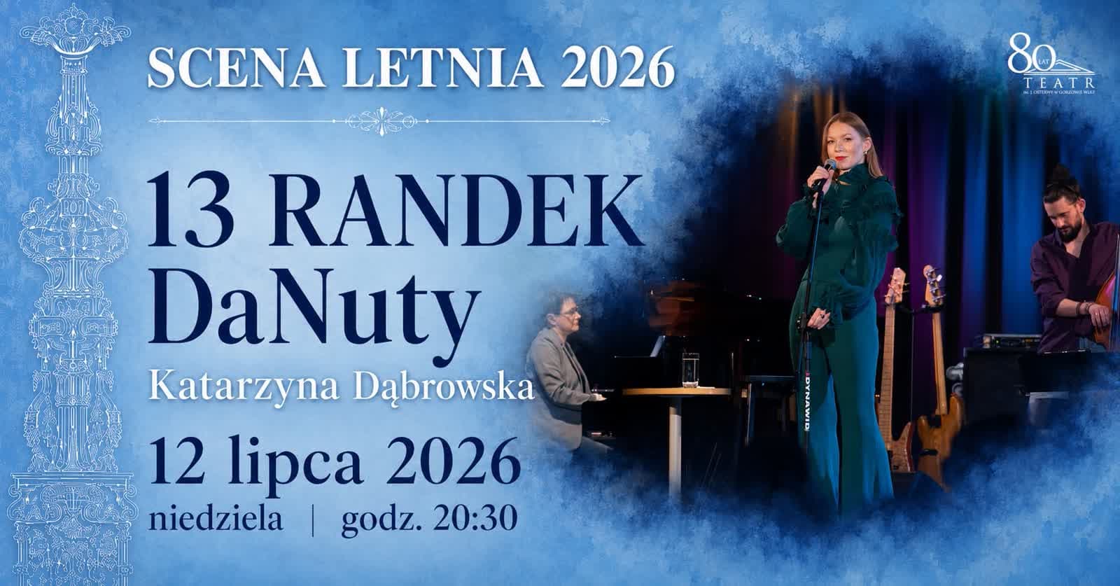Wieczór z piosenkami Danuty Rinn na letniej scenie