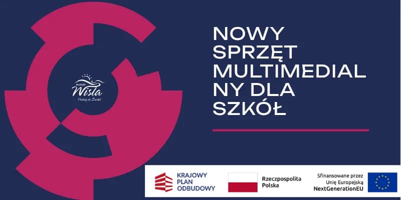 Wisła: Szkoły otrzymały sprzęt komputerowy wartości 1 mln zł z KPO