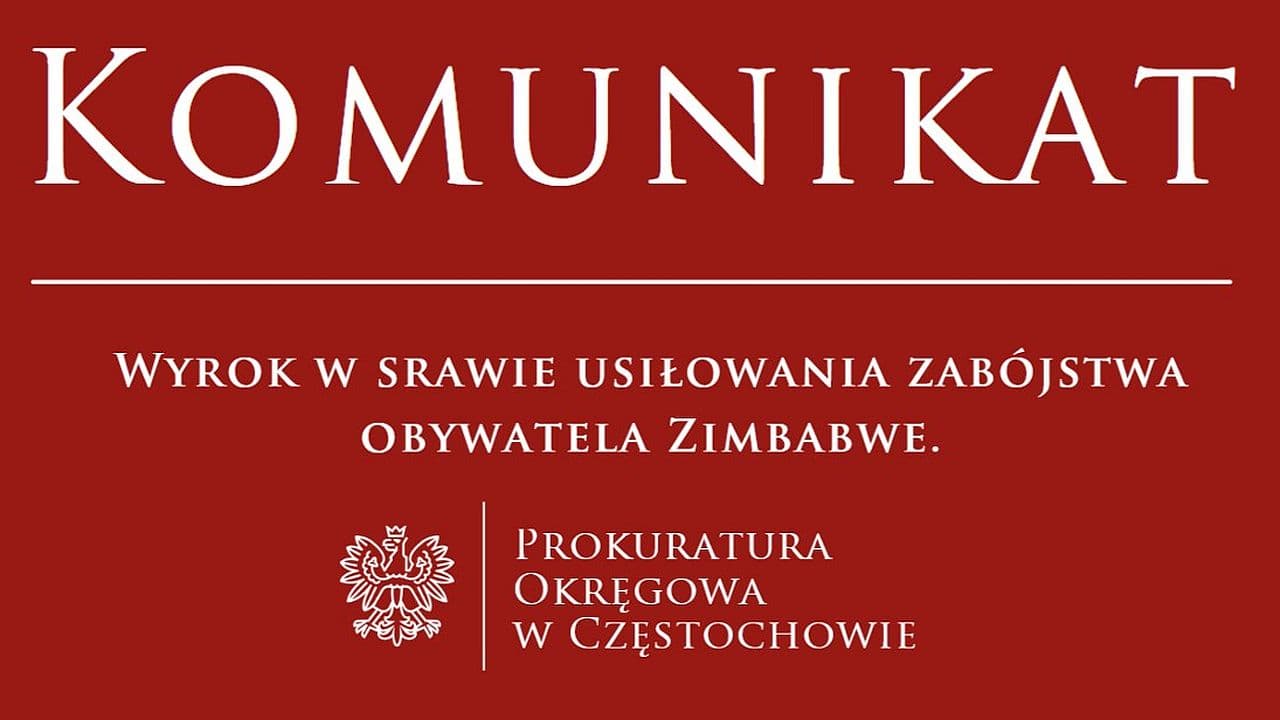 Wyrok w sprawie usiłowania zabójstwa obywatela Zimbabwe