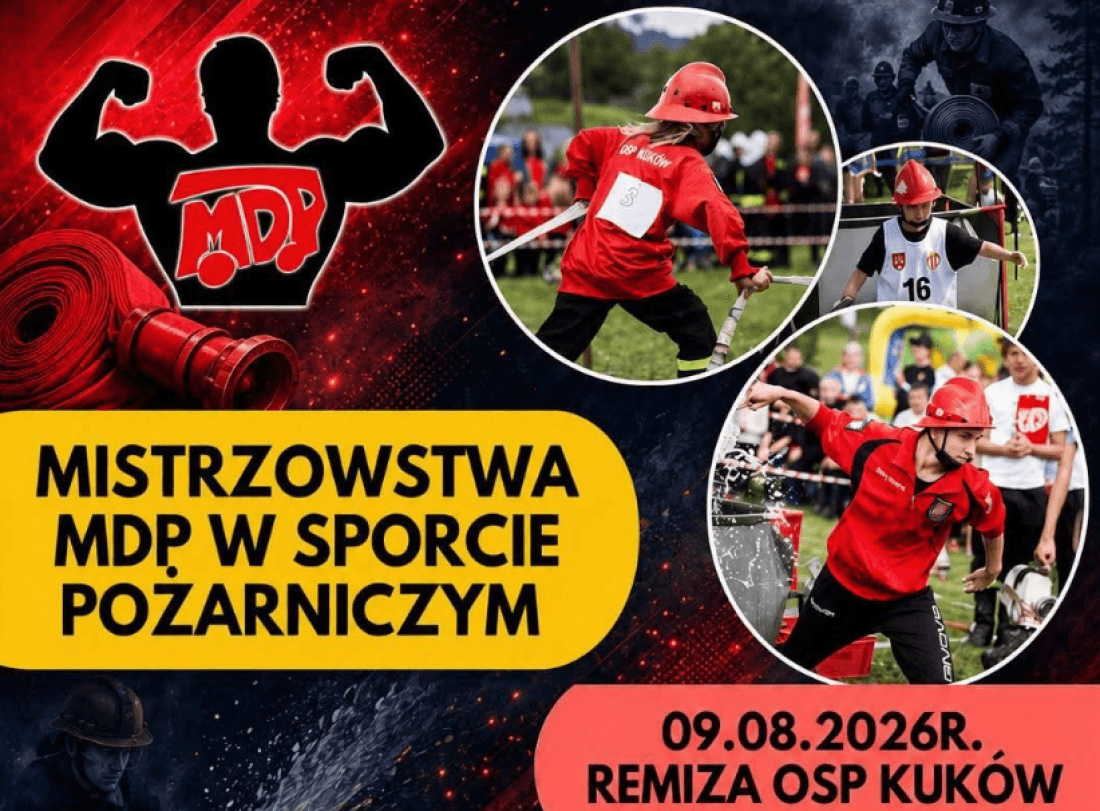 X Mistrzostwa MDP w Sporcie Pożarniczym już 9 sierpnia w Kukowie. Młodzi strażacy ponownie staną do rywalizacji! Czytaj więcej