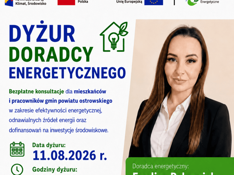 Zapraszamy na dyżur doradcy energetycznego 11.08.2026 r.... czytaj więcej