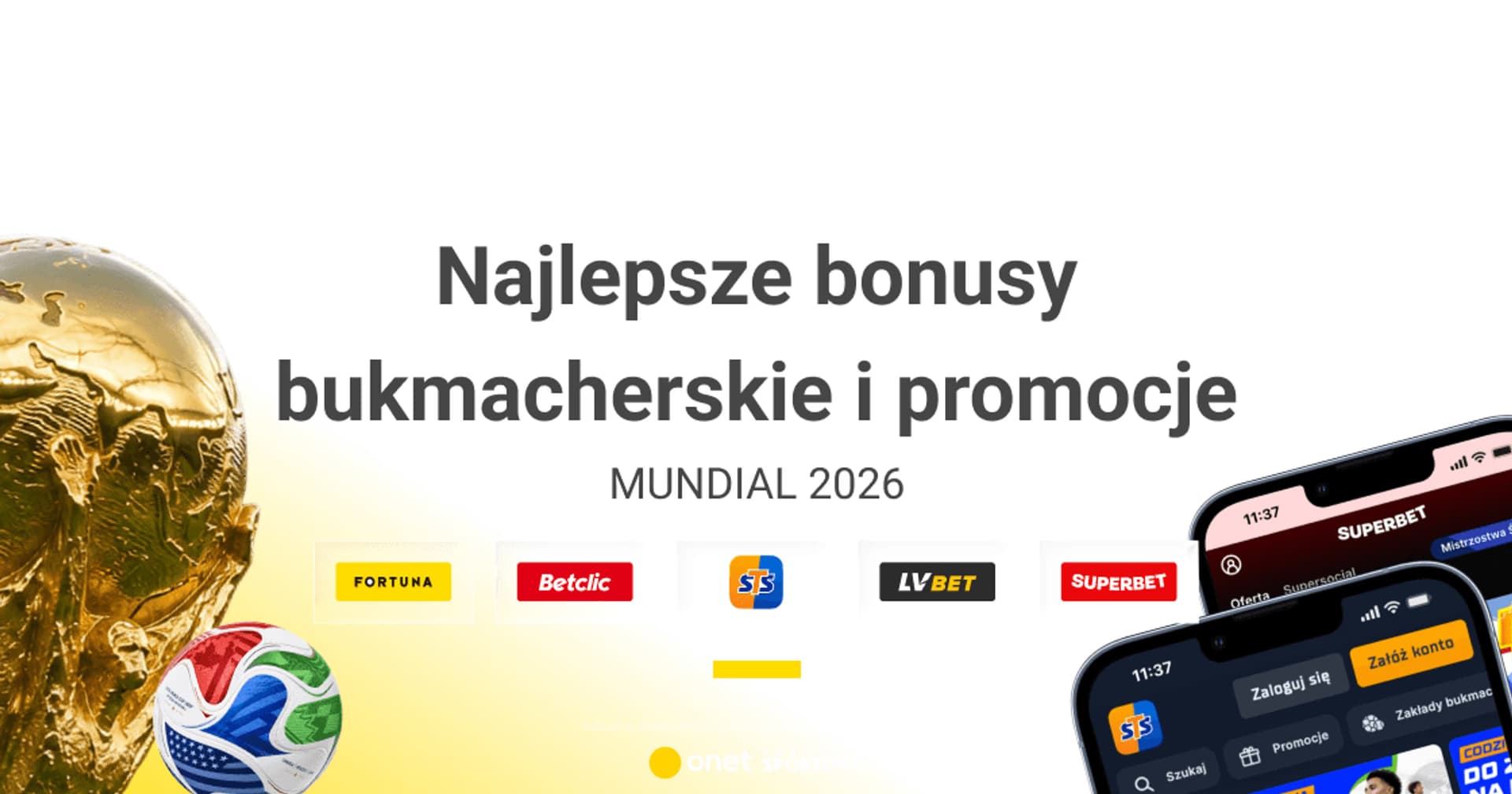 Bonusy bukmacherskie na MŚ 2026. Najlepsze promocje Mundial