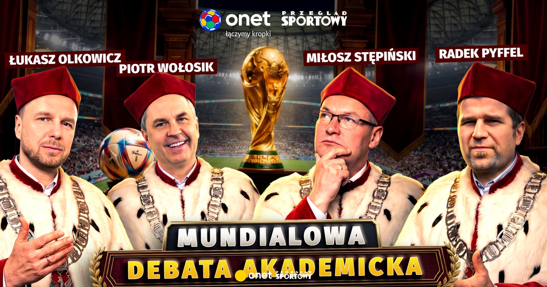 Debata o mundialu! Piłkarscy Profesorowie oceniają mistrzostwa świata